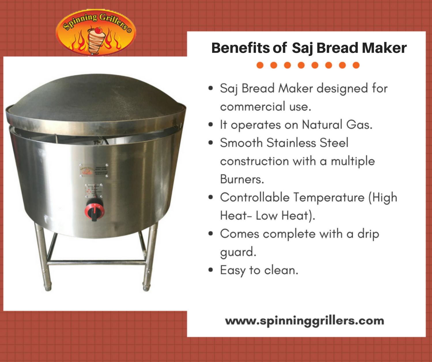 Benefits of Saj Bread Maker by Spinning Grillers Issuu