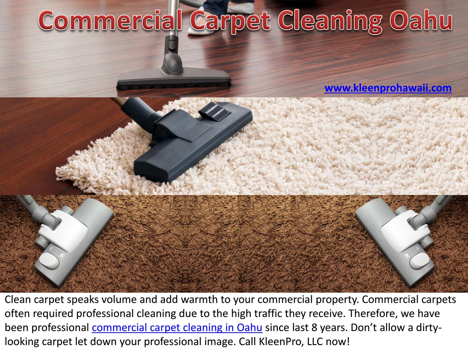 Commercial Carpet Cleaning in Oahu by KleenPro,LLC Issuu