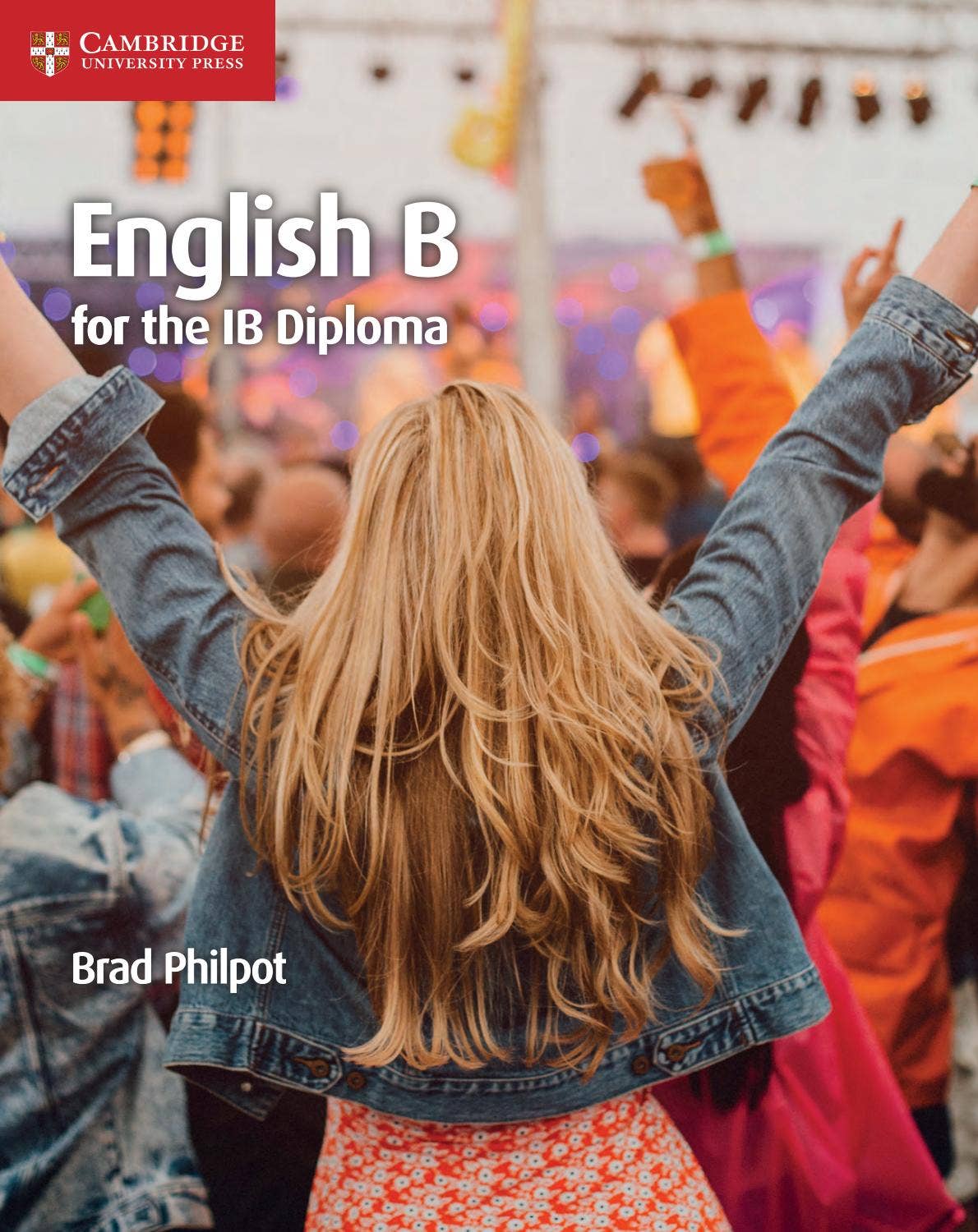 Preview English B for the IB Diploma by Cambridge International ...