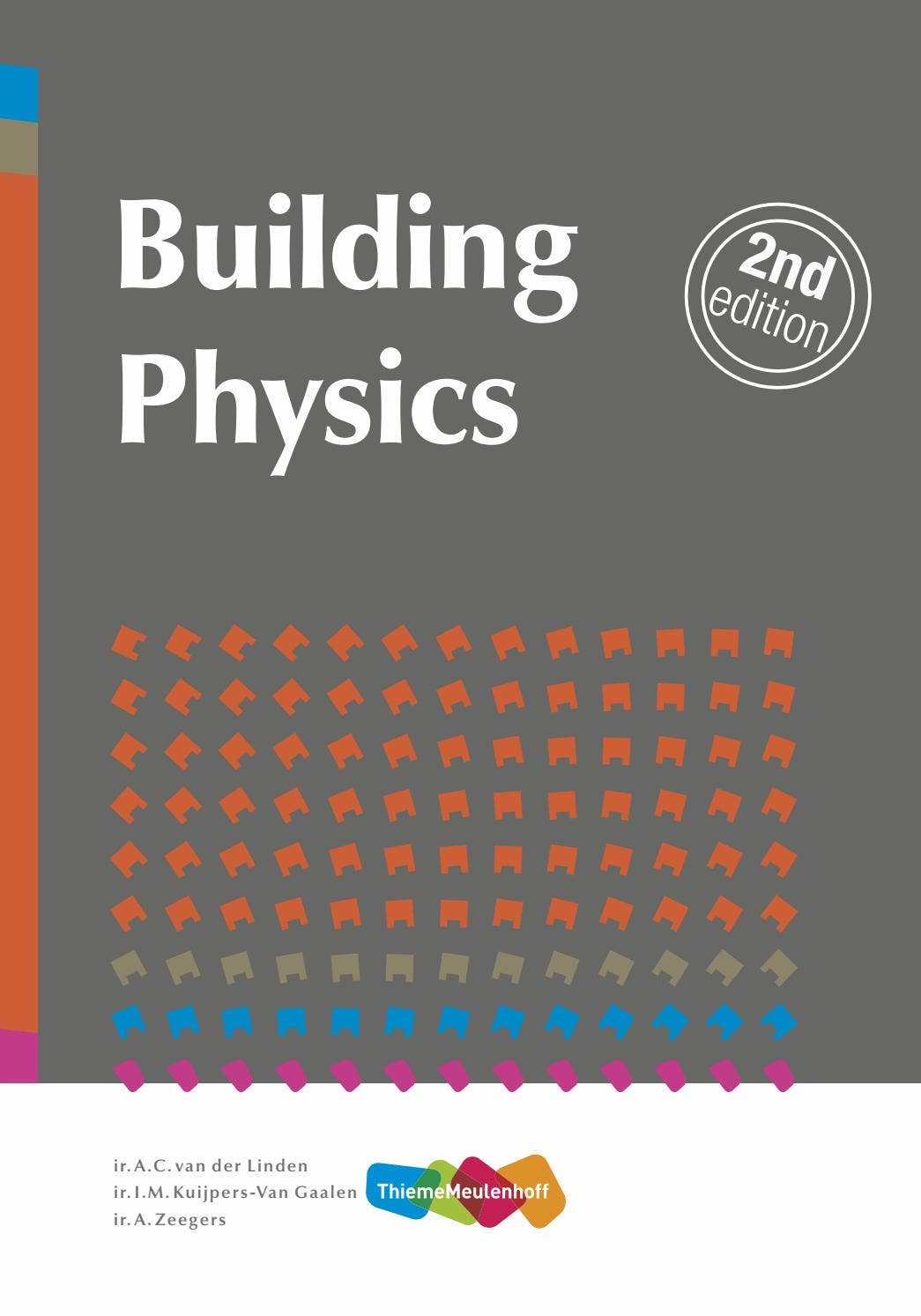 Building physics 2nd edition by ThiemeMeulenhoff - Issuu