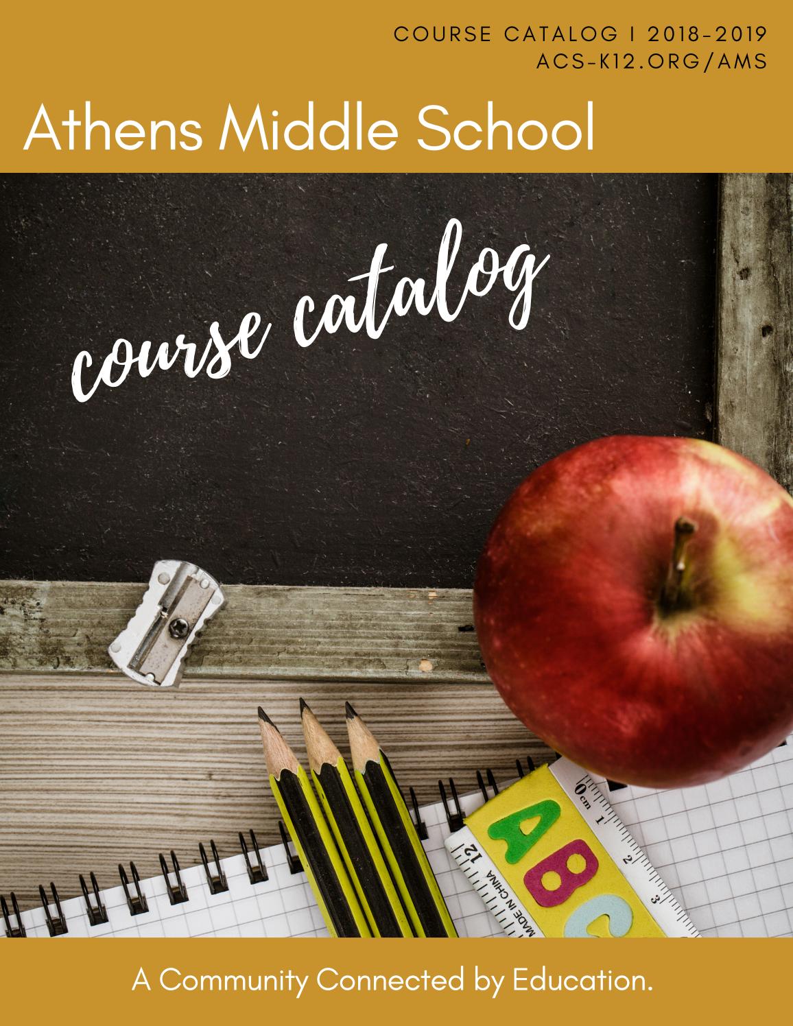 Athens Middle School Course Catalog 20182019 by Athens City Schools