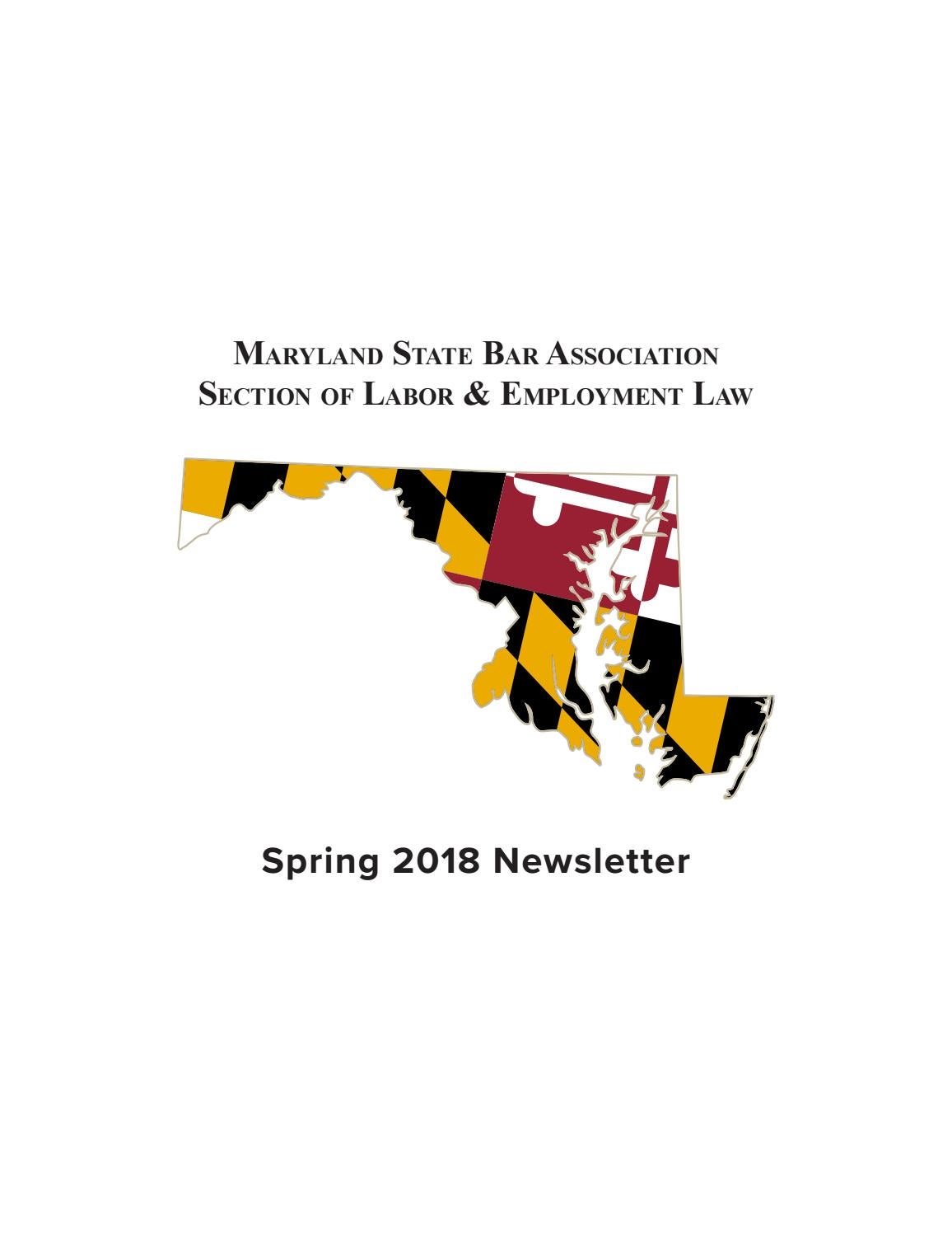 Labor & Employment Law Newsletter Spring 2018 by Maryland State Bar