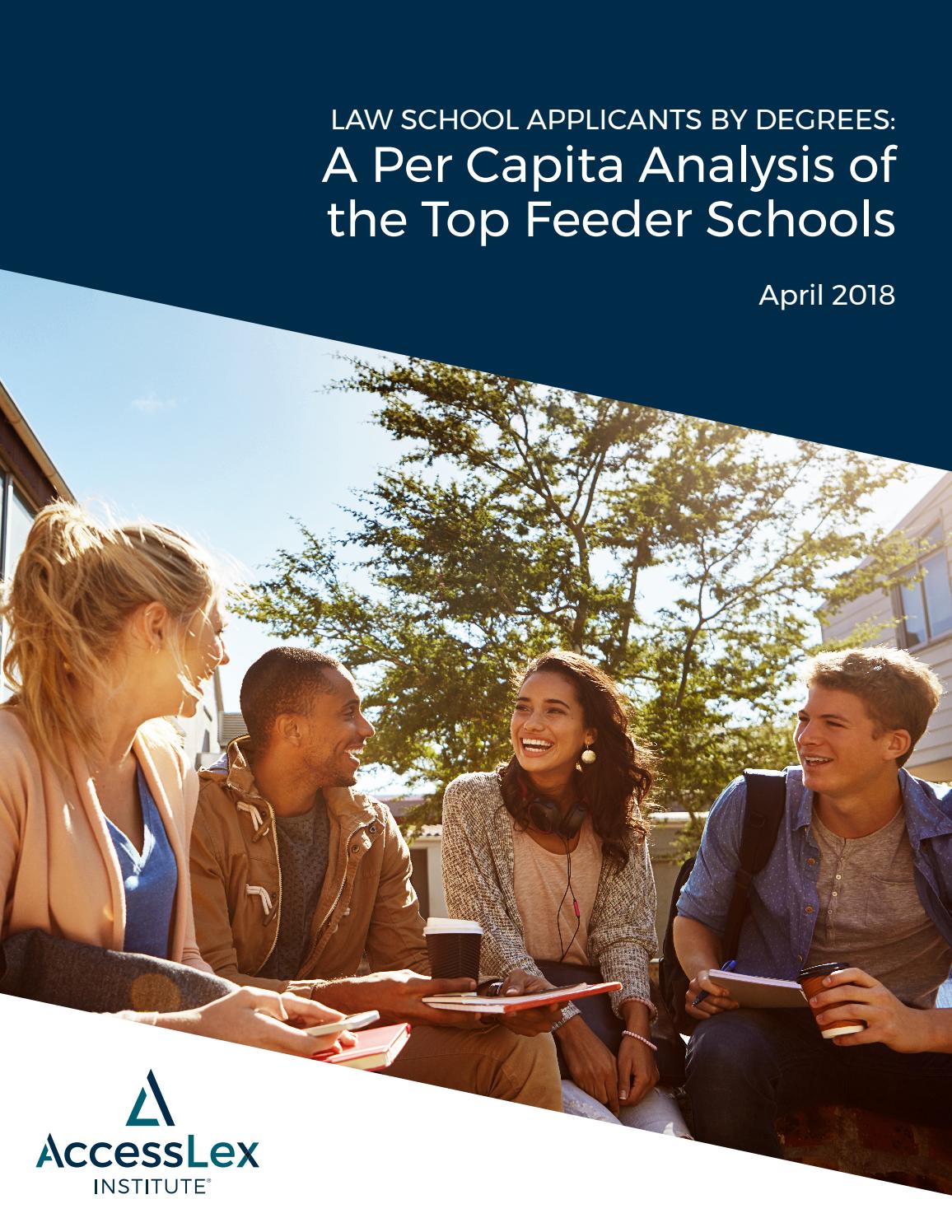 Law School Applicants by Degrees A Per Capita Analysis of the Top