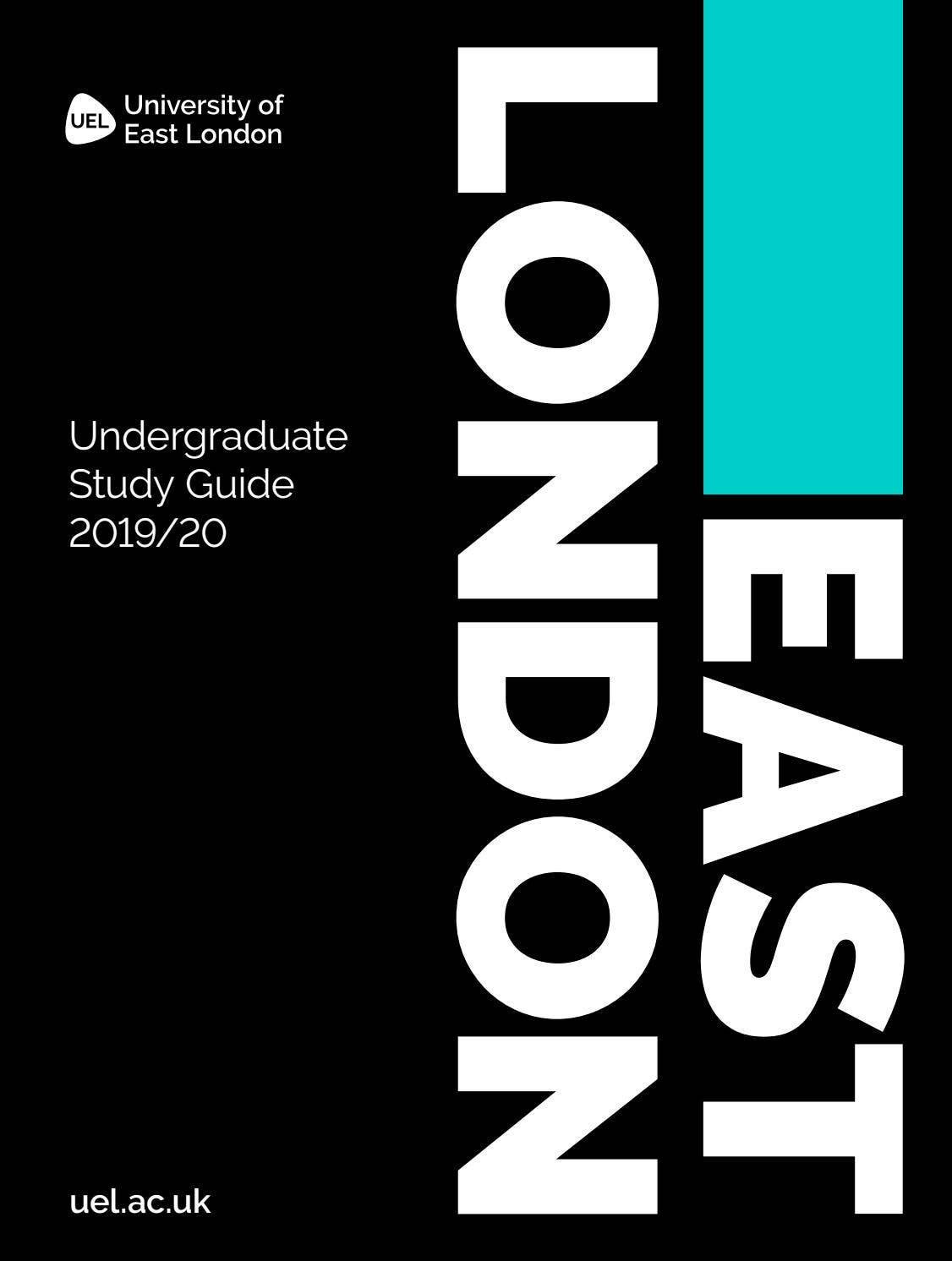 UEL Undergraduate Study Guide 2019/20 by University of East London - Issuu