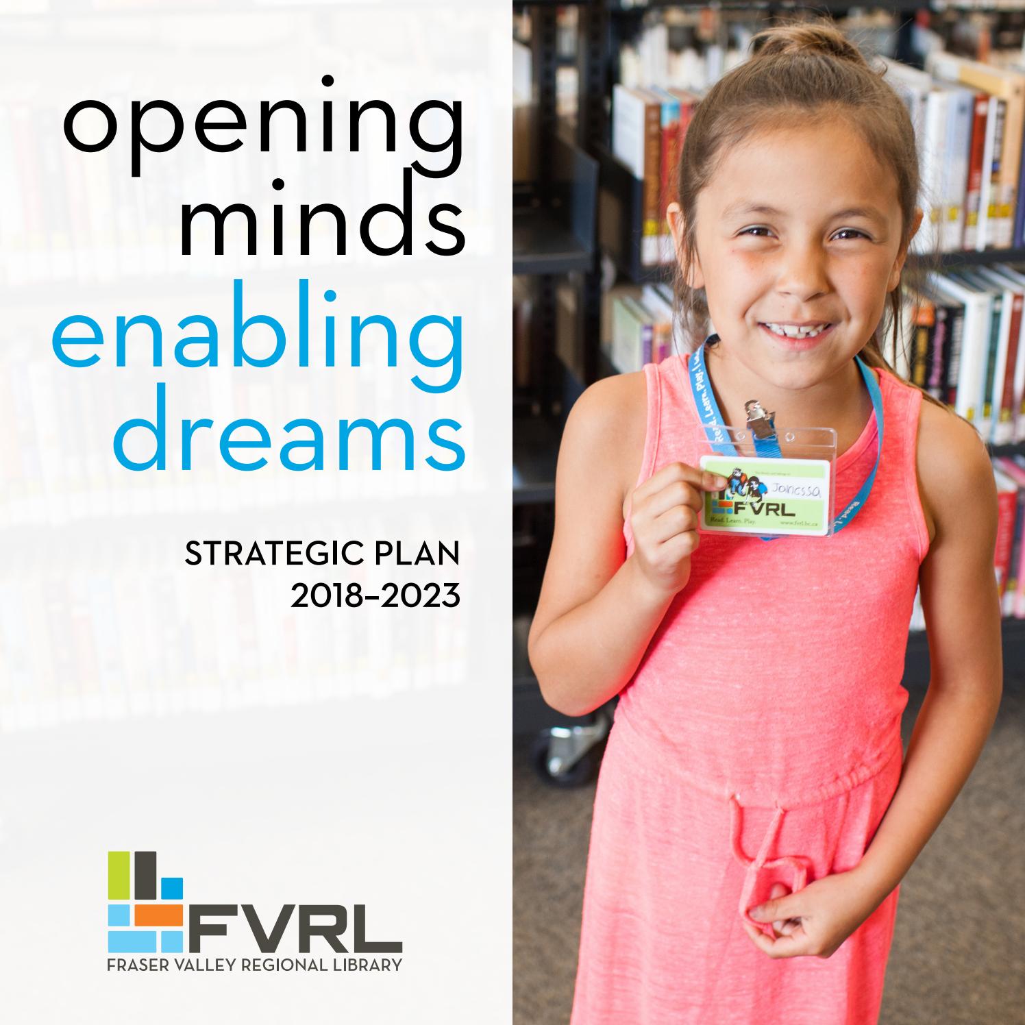 FVRL Strategic Plan 20182023 by Fraser Valley Regional Library Issuu