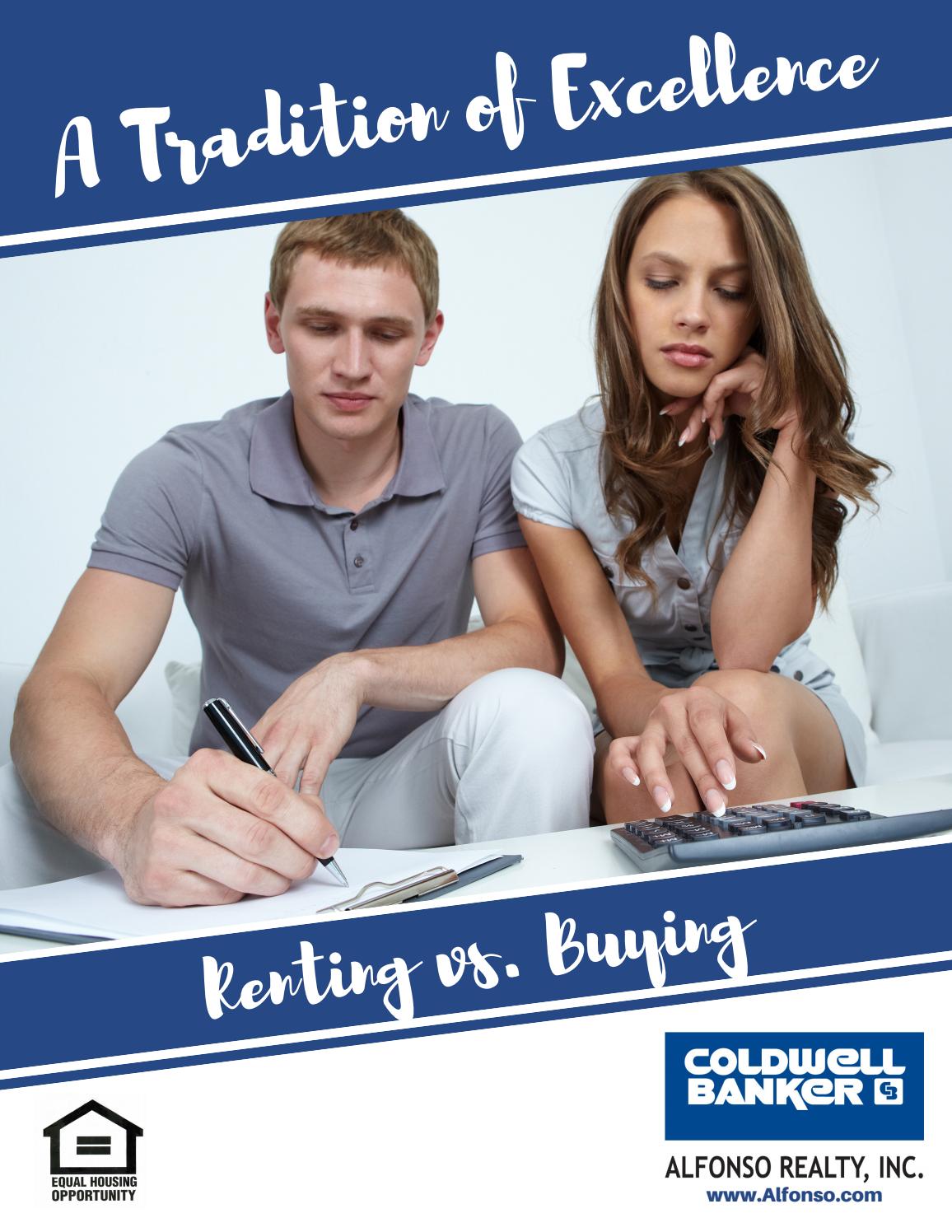 Renting vs. Buying by Coldwell Banker Alfonso Realty Issuu