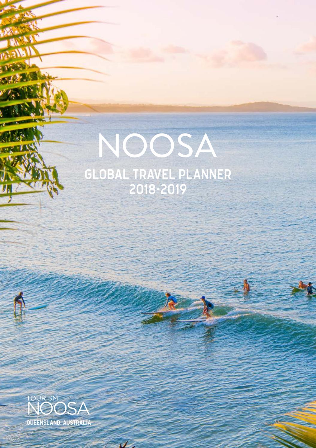 Tourism Noosa Global Travel Planner 201819 by Visit Noosa Issuu