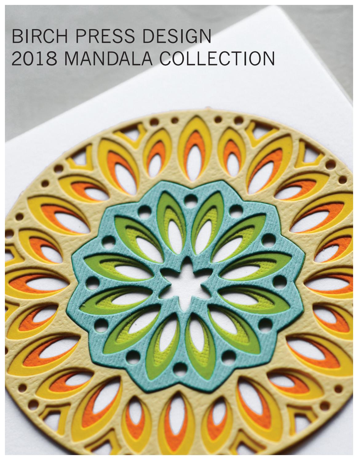 2018 Birch Press Design Mandala Catalog by MemoryBoxInc Issuu