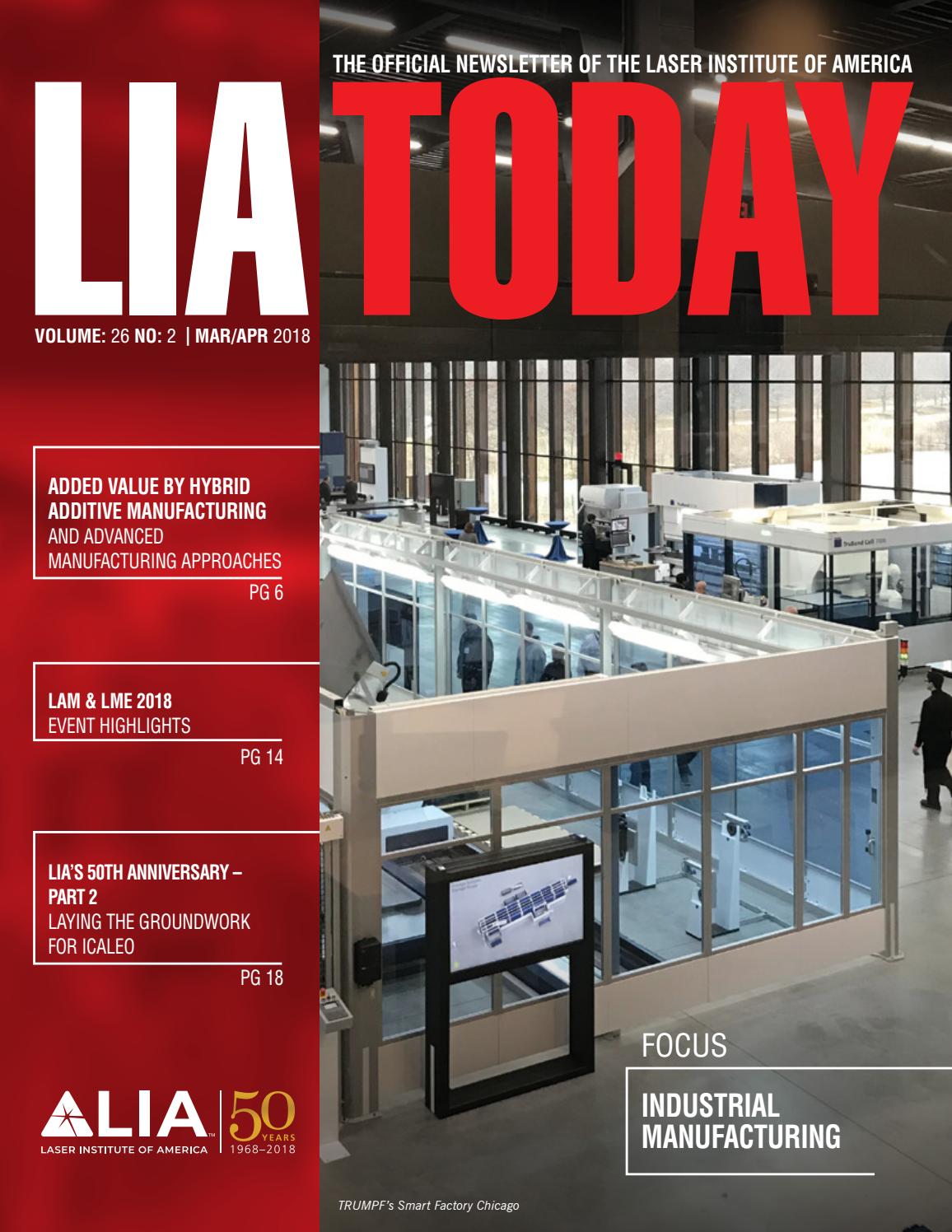 LIA Today March/April 2018 Issue by Laser Institute of America Issuu