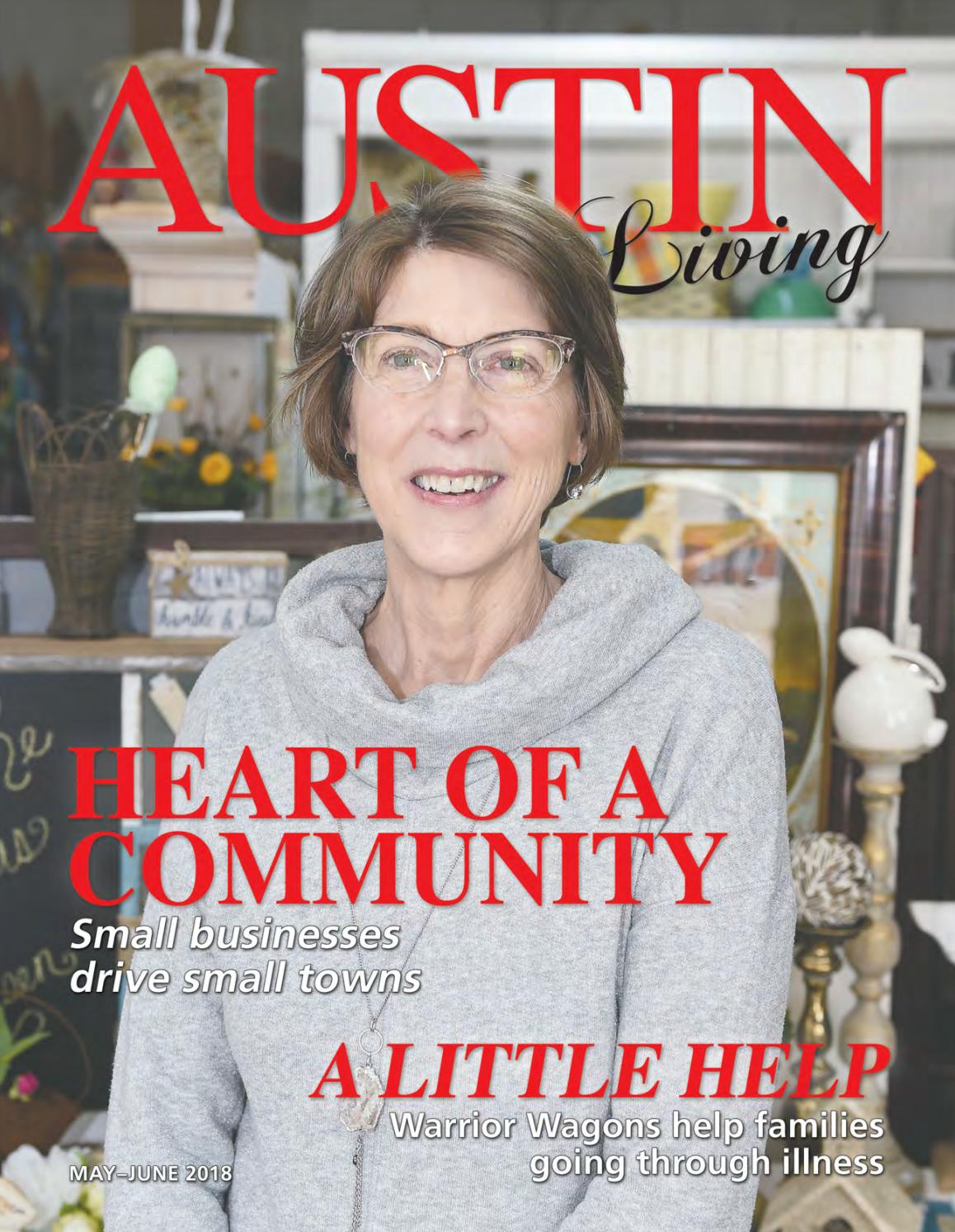 Austin Living Magazine • MayJune 2018 by Austin Daily Herald Issuu
