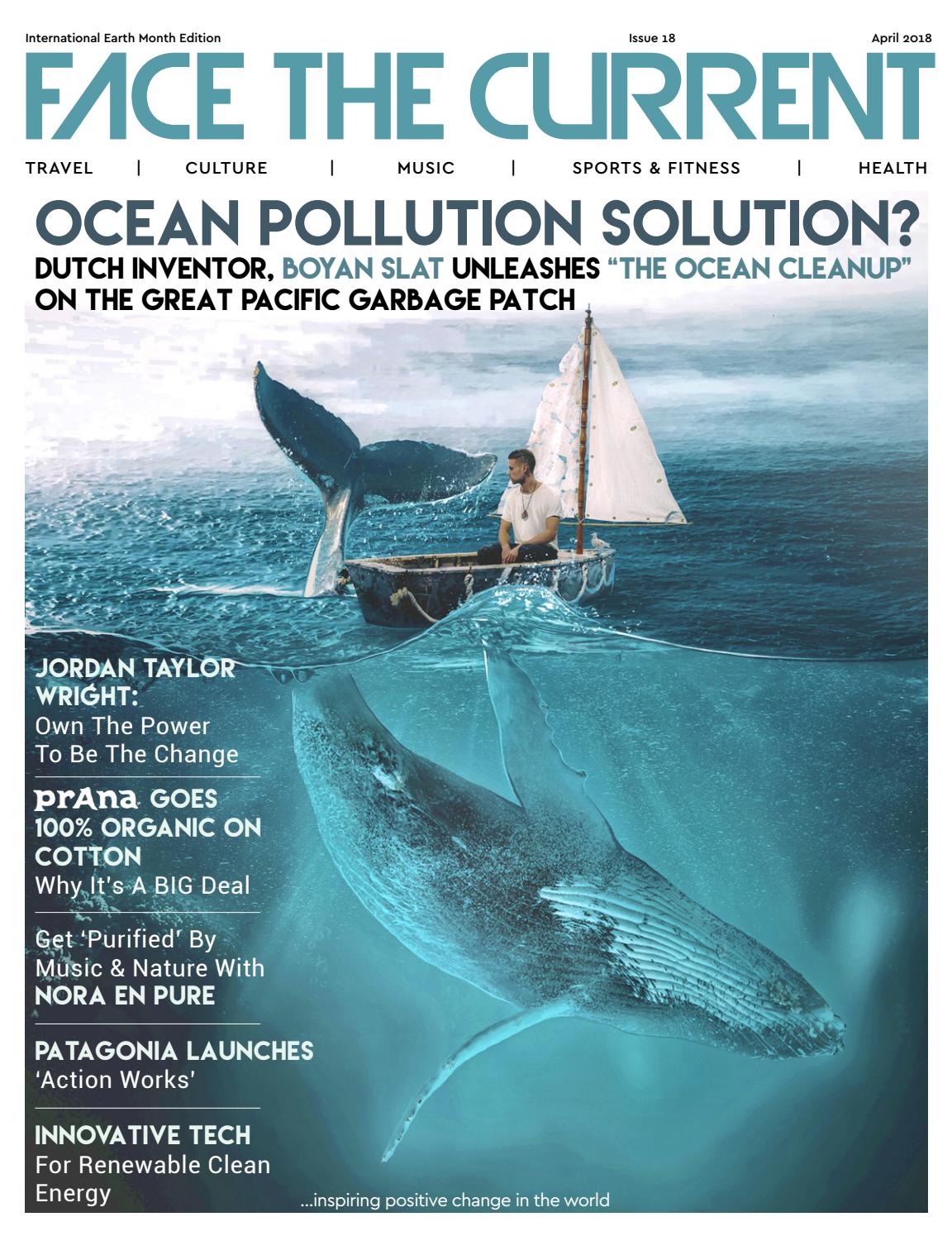 Issue 18 April 2018 By Face The Current Issuu
