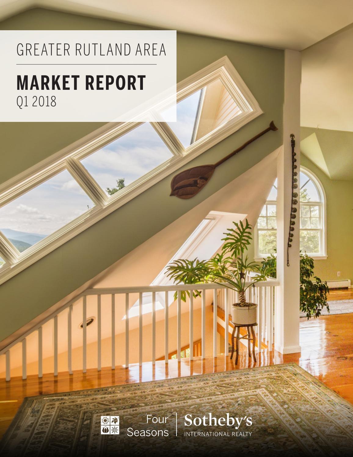 Q1 2018 Market Report Greater Rutland Area by Four Seasons Sotheby's