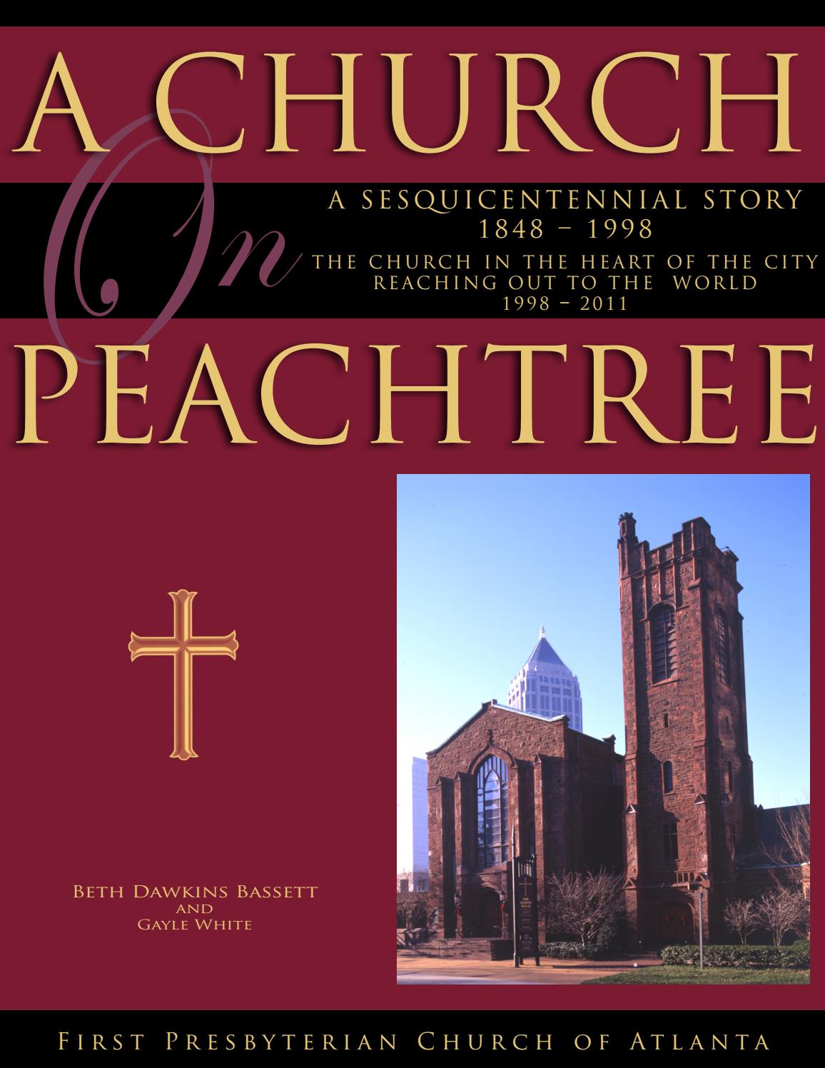 A Church On Peachtree Second Edition By Bookhouse Group Issuu
