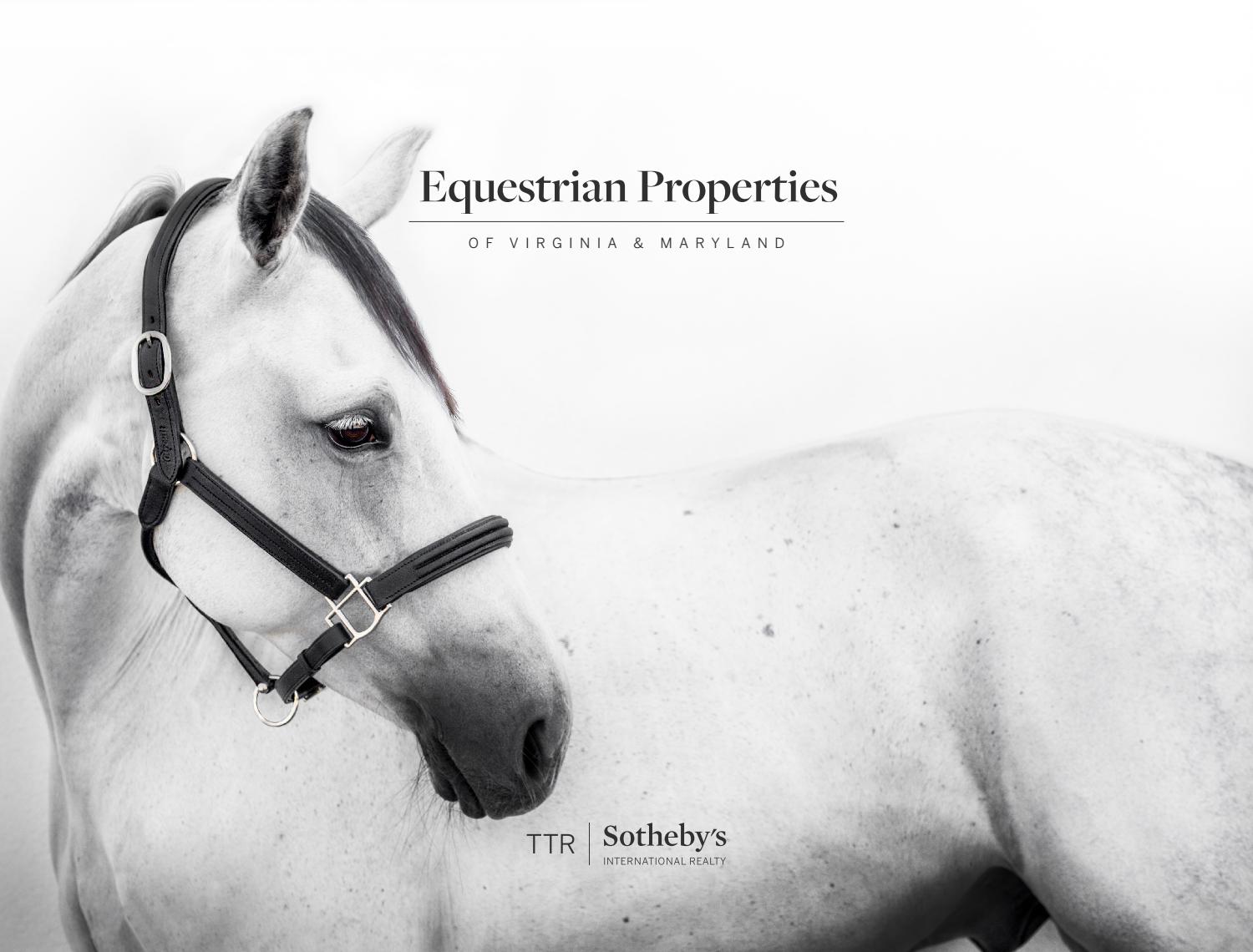 Equestrian Properties of Virginia & Maryland Presented by TTR Sotheby