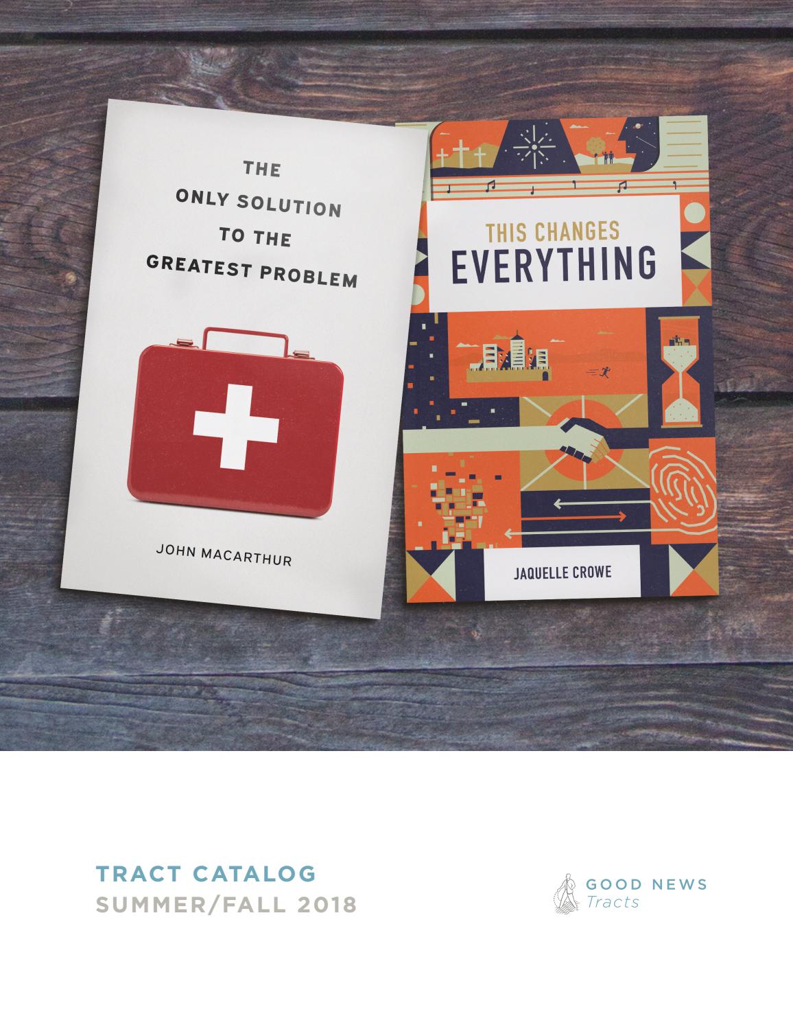 Good News Tracts Catalog Summer/Fall 2018 by Crossway Issuu