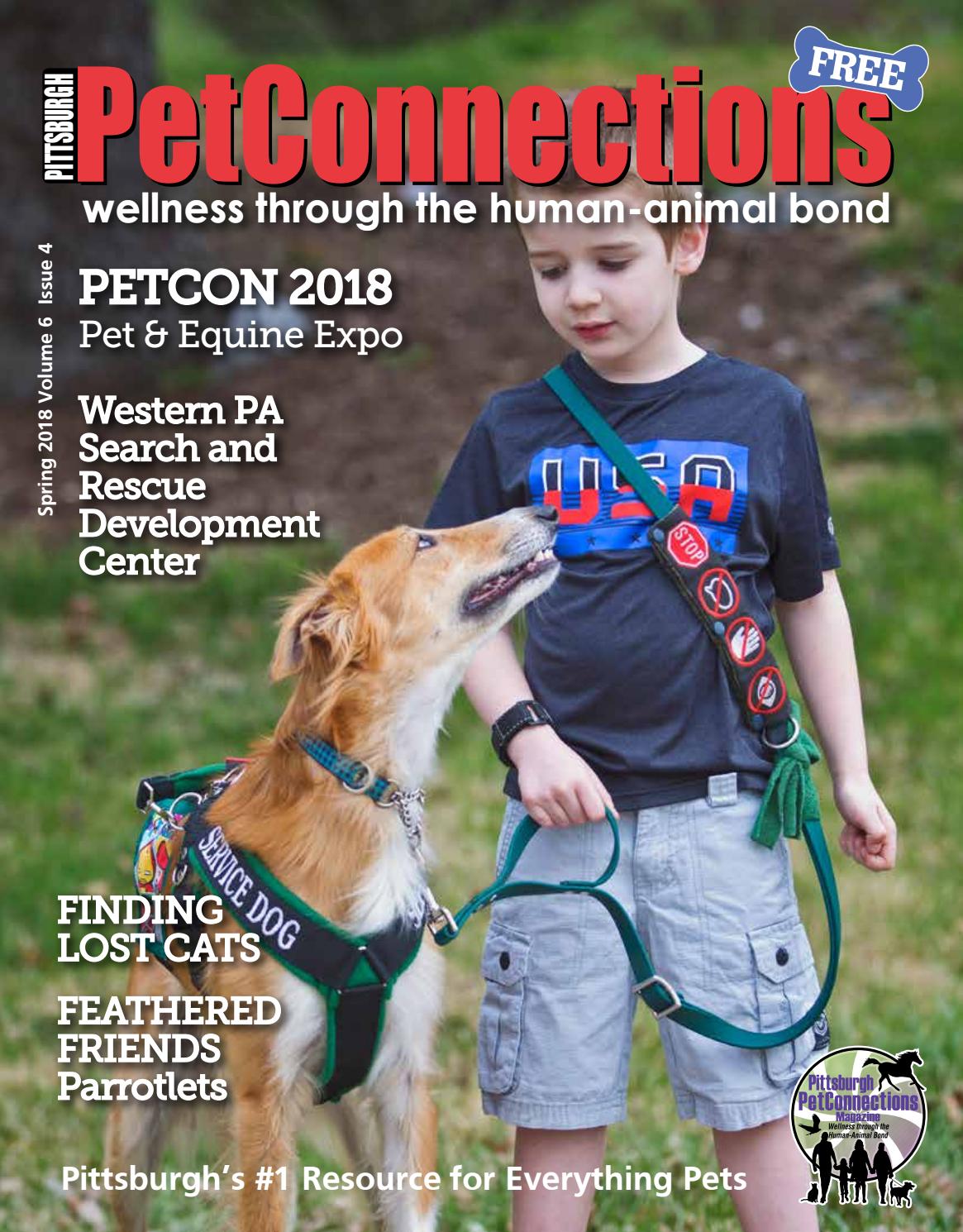 PetConnections Spring 2018 Digital Edition Vol. 6 Issue 4 by Pittsburgh  PetConnections Magazine - Issuu