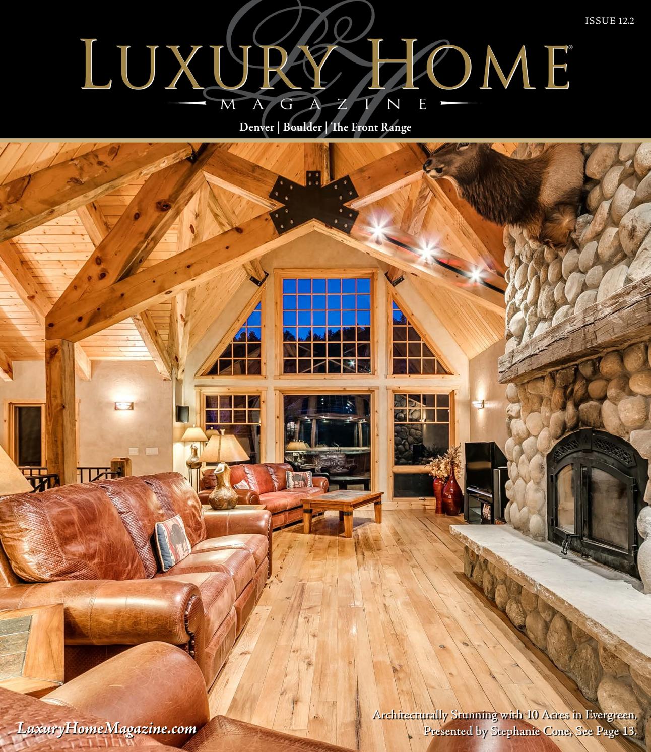 Luxury Home Magazine Denver Boulder Front Range Issue 12 2
