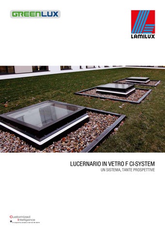 Catalogo lucernari f by consisto gmbh issuu Sistema antintrusione per lucernari