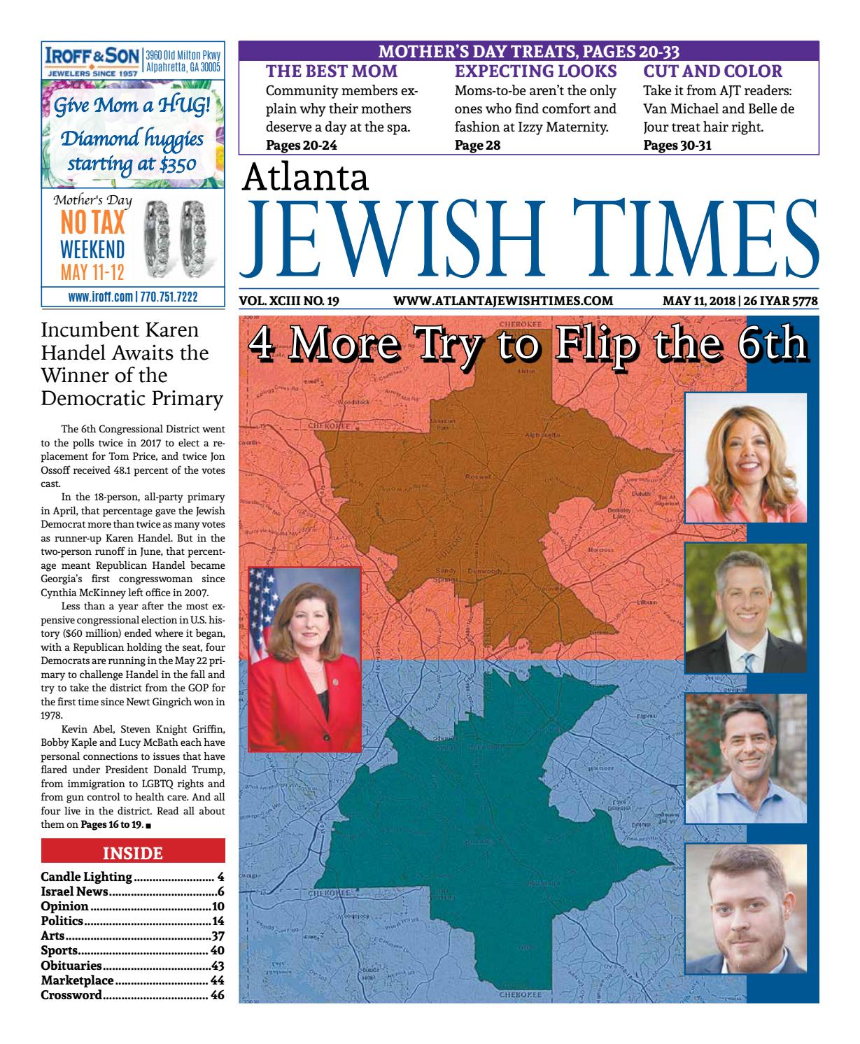 Atlanta Jewish Times Vol Xciii No 19 May 11 2018 By Atlanta Jewish Times Vol Xciii No
