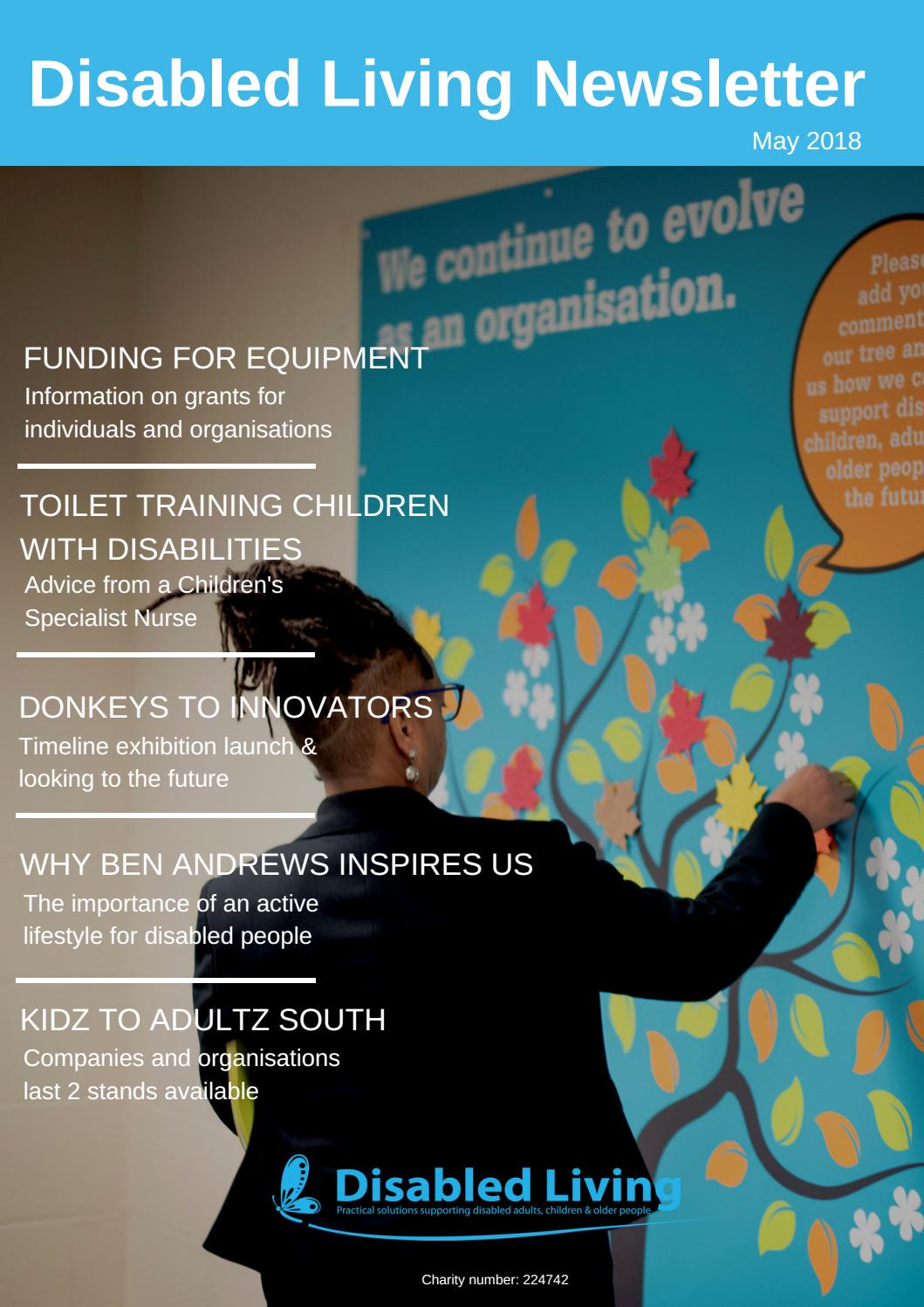 Disabled Living May Newsletter 2018 by Disabled Living Issuu