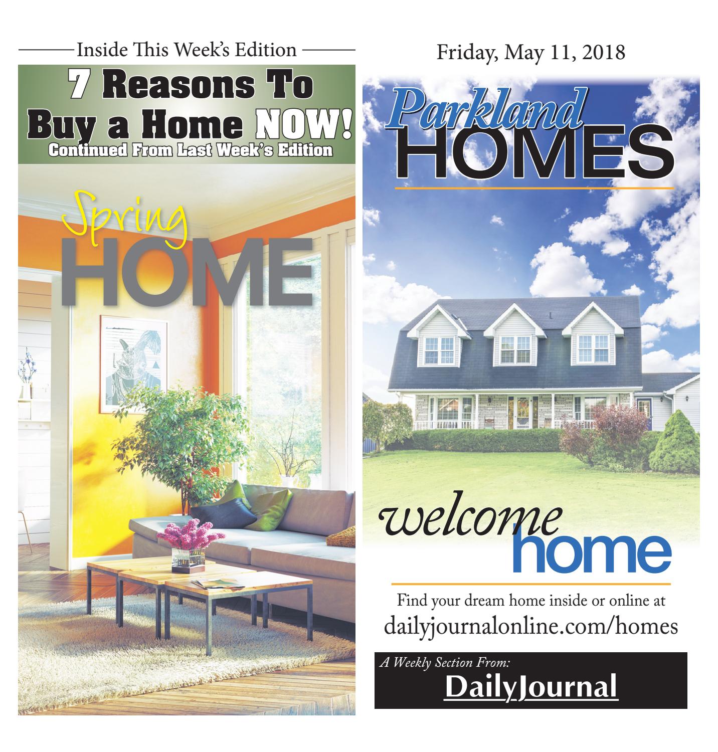 ParklandHomesMay_11_2018 by Daily Journal Online Issuu
