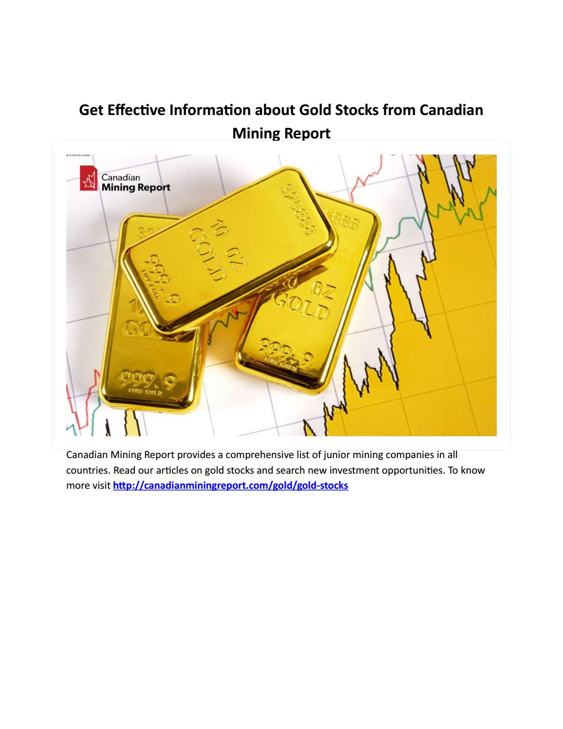 Get Effective Information about Gold Stocks from Canadian Mining Report by Canadian Mining