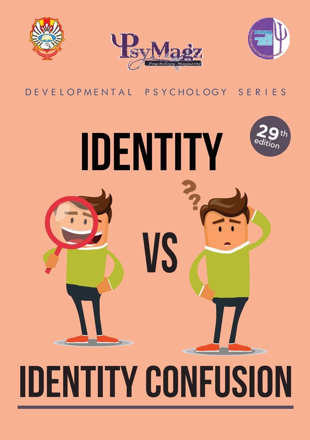 Identity Vs. Identity Confusion (PsyMagz 29th Edition) by LPMF