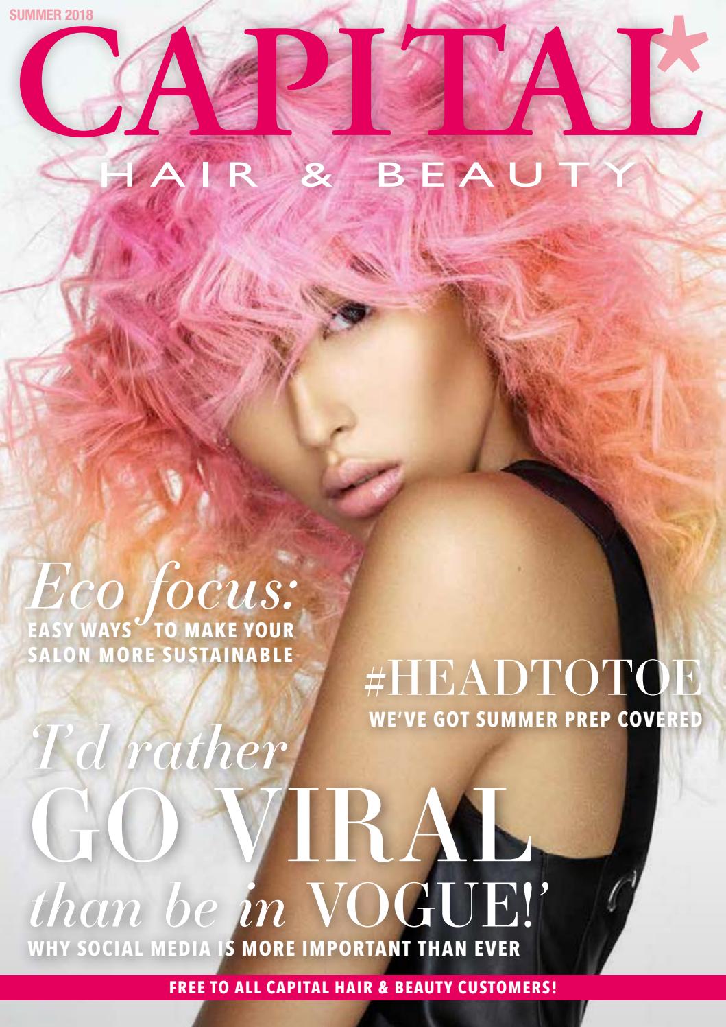 Summer Magazine 2018 Capital Hair Beauty Ltd By Capital Hair 