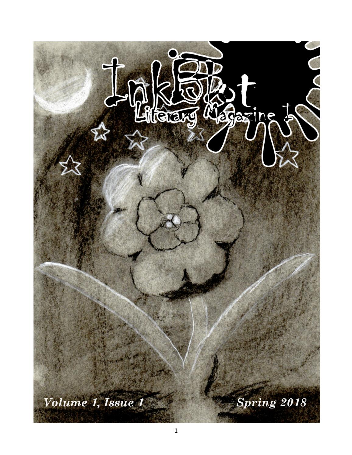 Inkblot volume 1 issue 1 spring 2018 final by Anne Sharp - Issuu