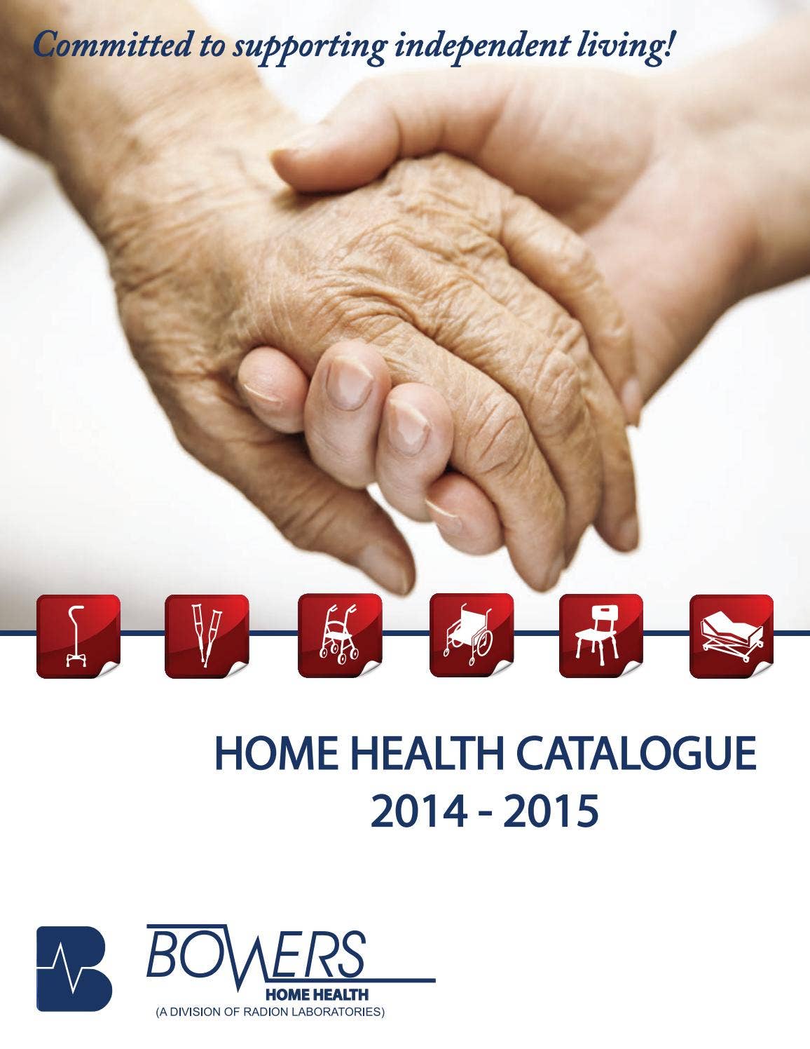 Home Health Catalogue by Bowers Medical Supply Issuu