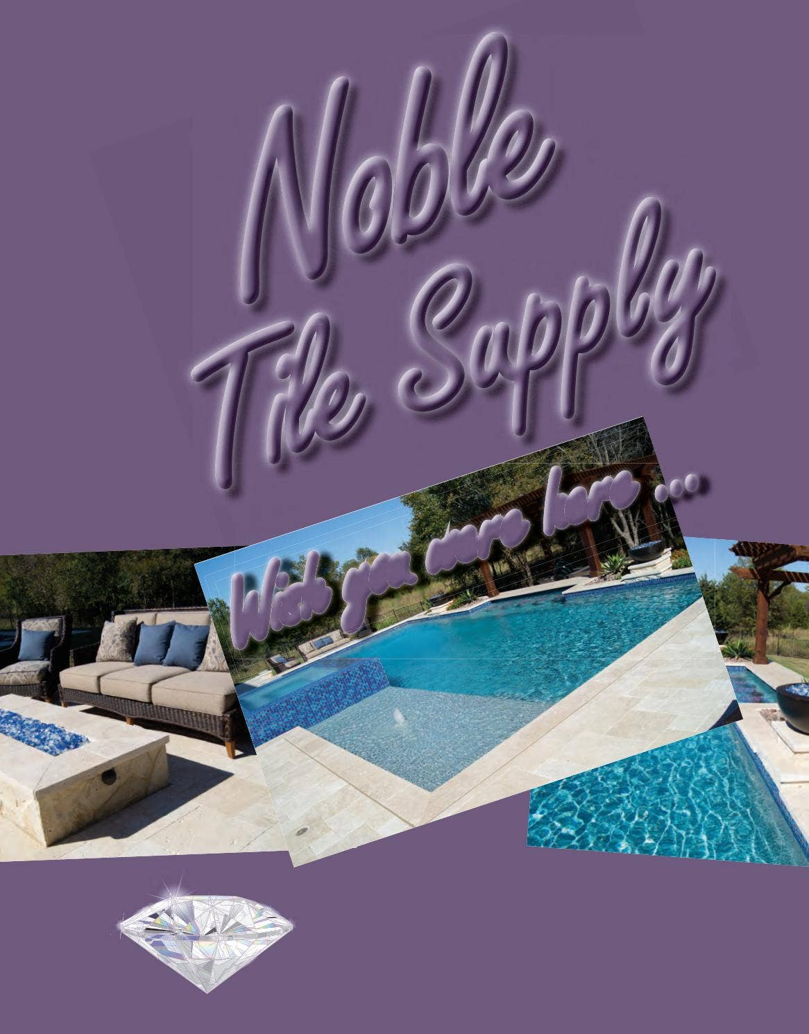 Noble Tile Supply by Digital Publisher - Issuu