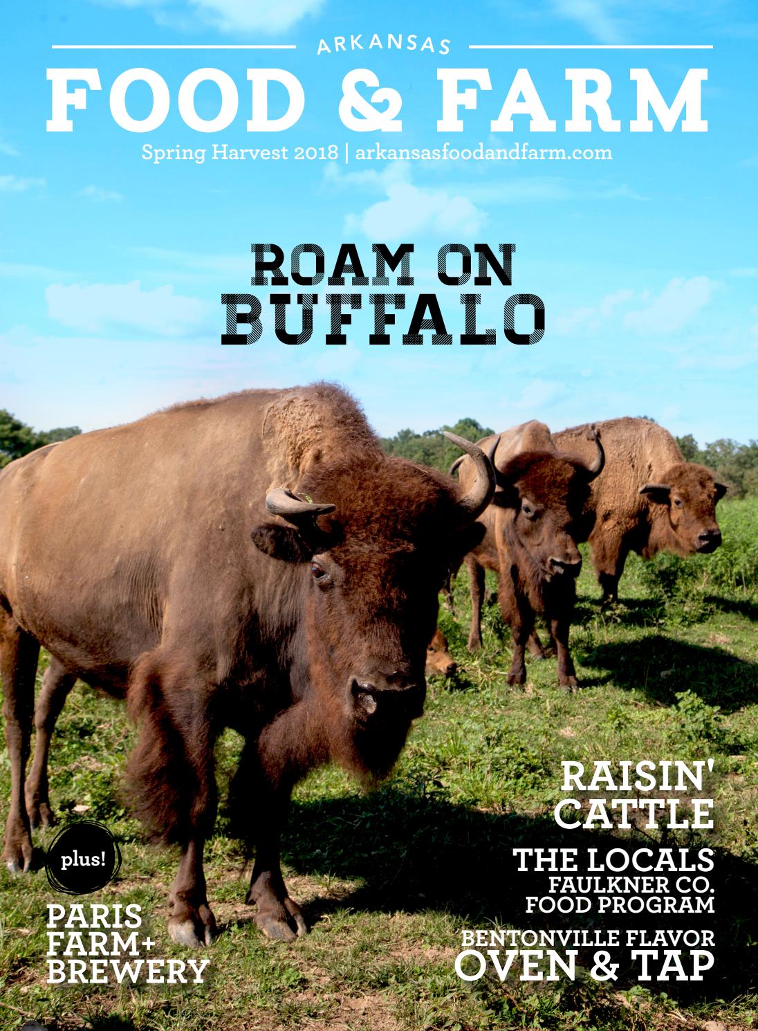 Arkansas Food & Farm | Spring Issue 2018 by Arkansas Times - Issuu