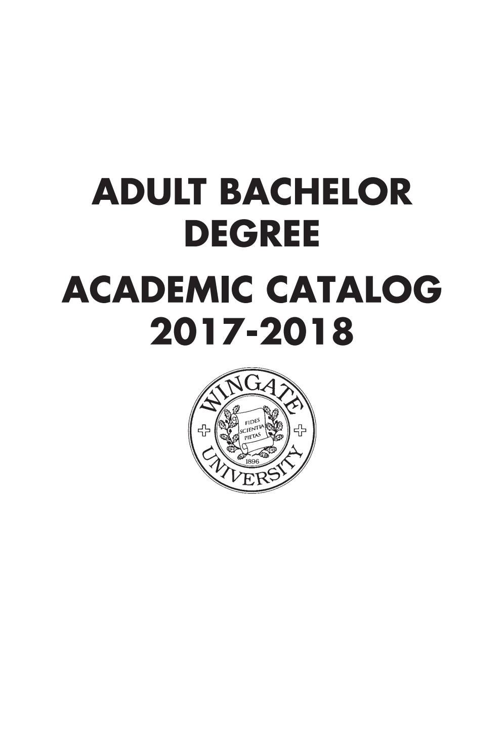 201718 Adult Bachelor's Degree Catalog by Wingate University Issuu