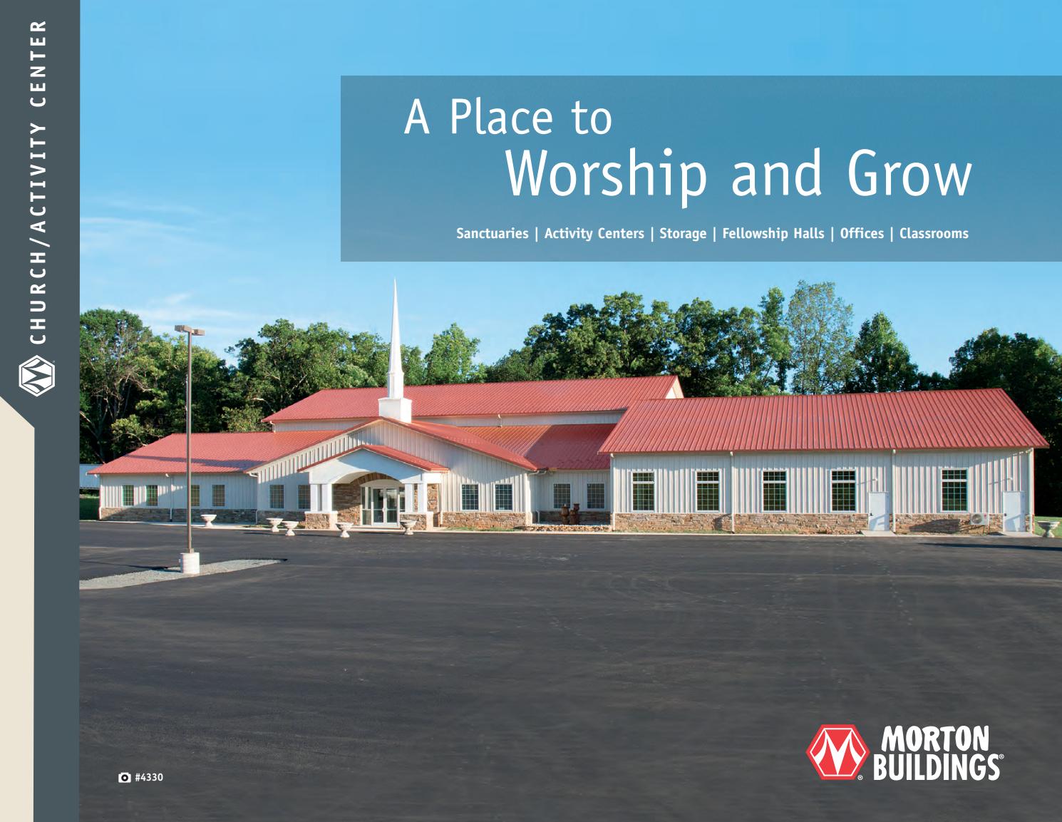 Morton Buildings Churches/Activity Centers by Morton Buildings Issuu