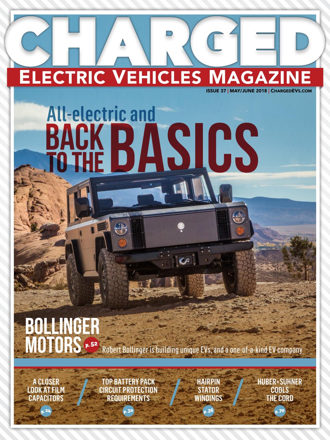 CHARGED Electric Vehicles Magazine Issue 37 MAY/JUN 2018 by CHARGED