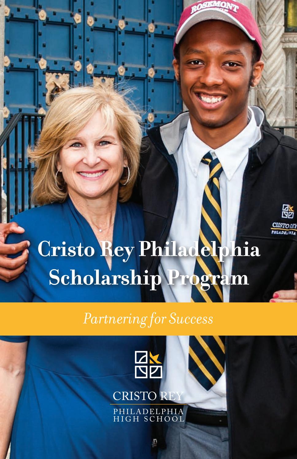 Cristo Rey Philadelphia Scholarship Program by Cristo Rey Philadelphia