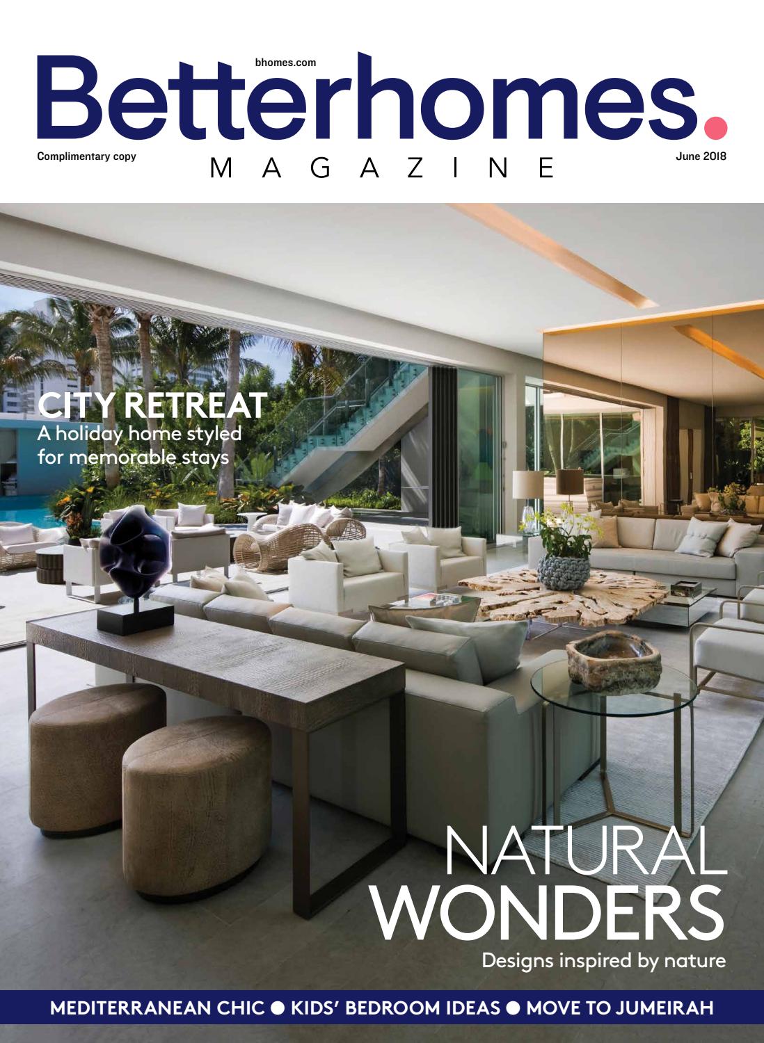 Betterhomes Magazine June'18 by Hot Media Issuu