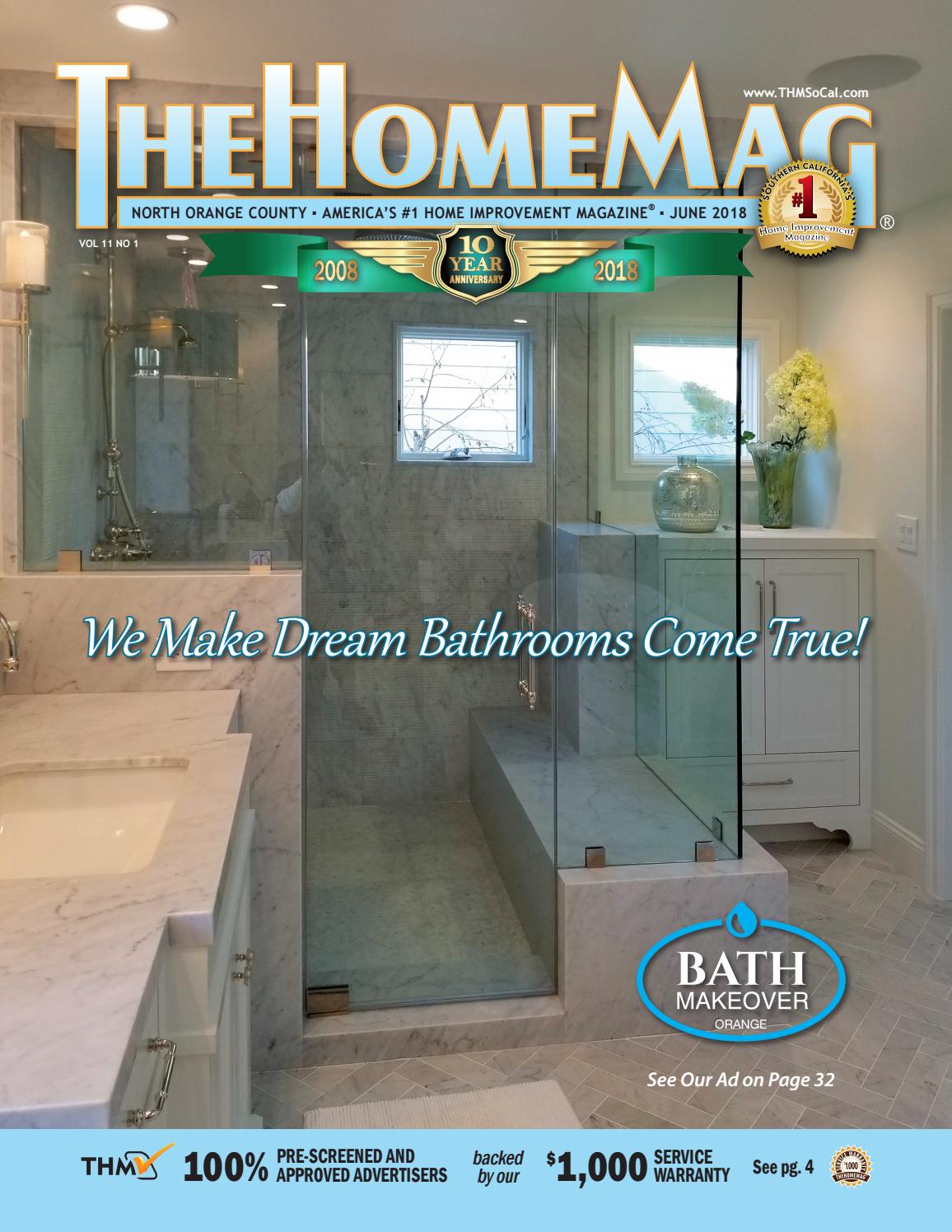 The Home Mag North Orange County June 2018 by TheHomeMag SoCal Issuu