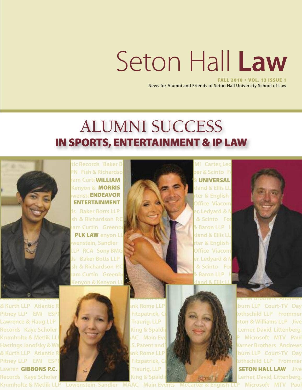 Seton Hall Law School Fall 2010 Magazine by Seton Hall University