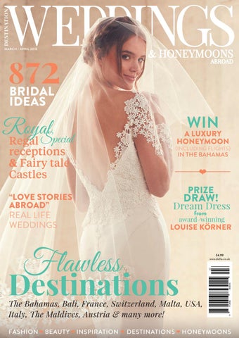 March / April 2018 by Weddings and Honeymoons - Issuu