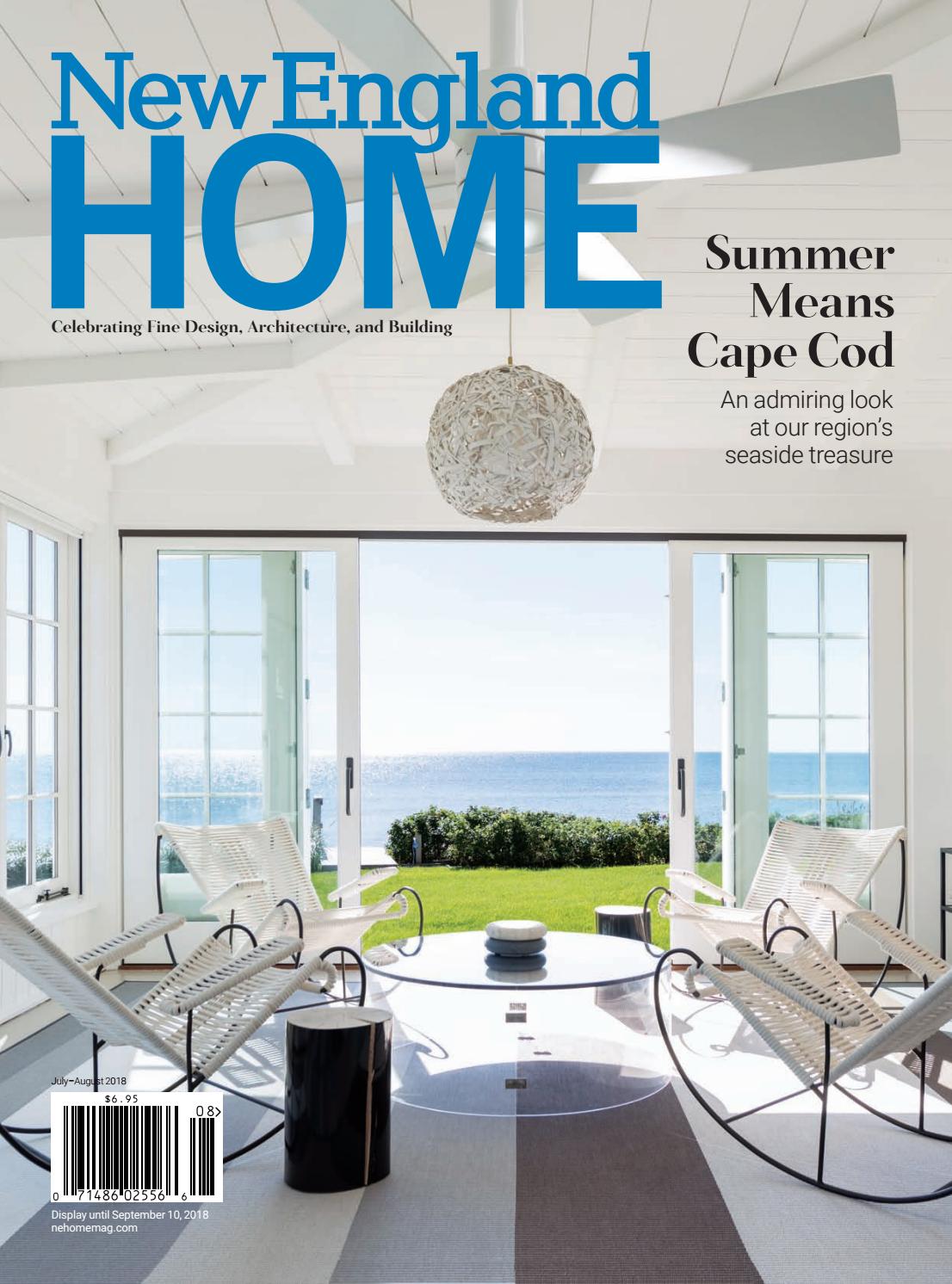 New England Home July - August 2018 by New England Home Magazine