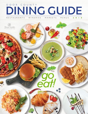 2018 Door County Dining Guide By Door Guide Publishing Issuu