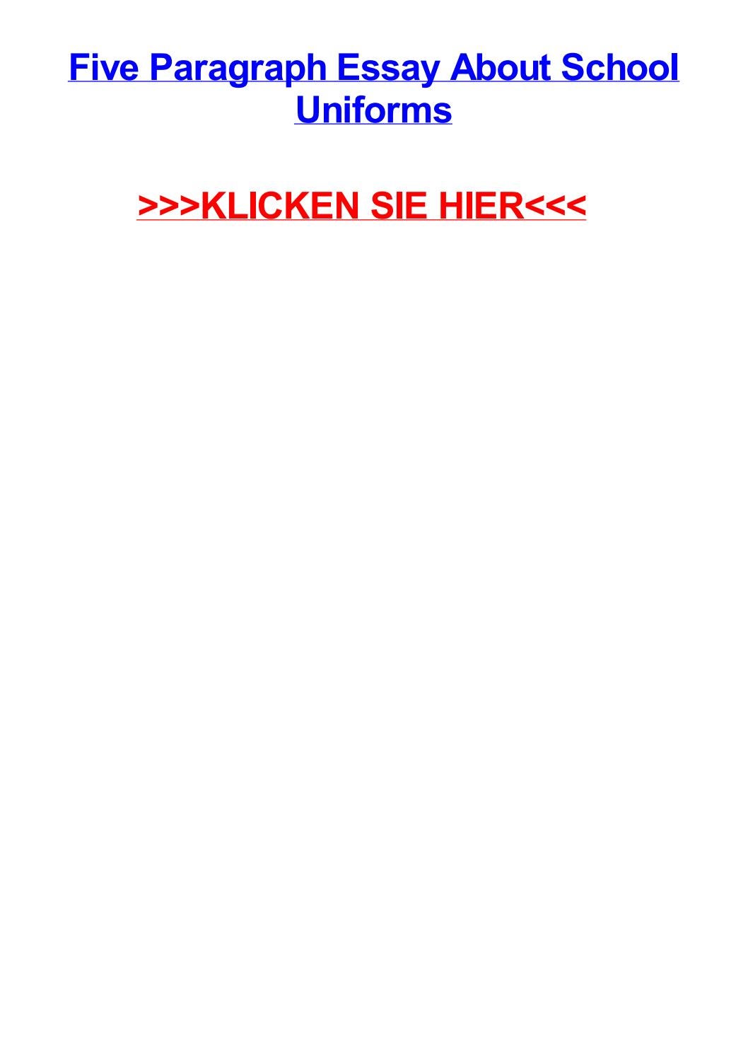 Five paragraph essay about school uniforms by Scott Corbett Issuu