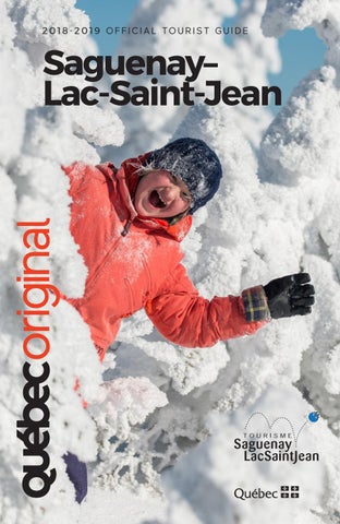 Saguenay Lac Saint Jean Official Tourist Guide 2018 2019