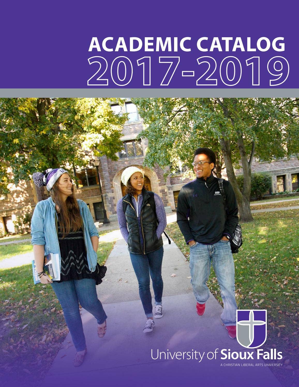 20172019 USF Academic Catalog by University of Sioux Falls Issuu