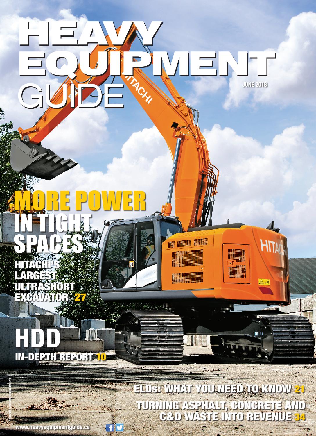 Heavy Equipment Guide June 2018, Volume 33, Number 6 by Baum Publications Ltd. - issuu