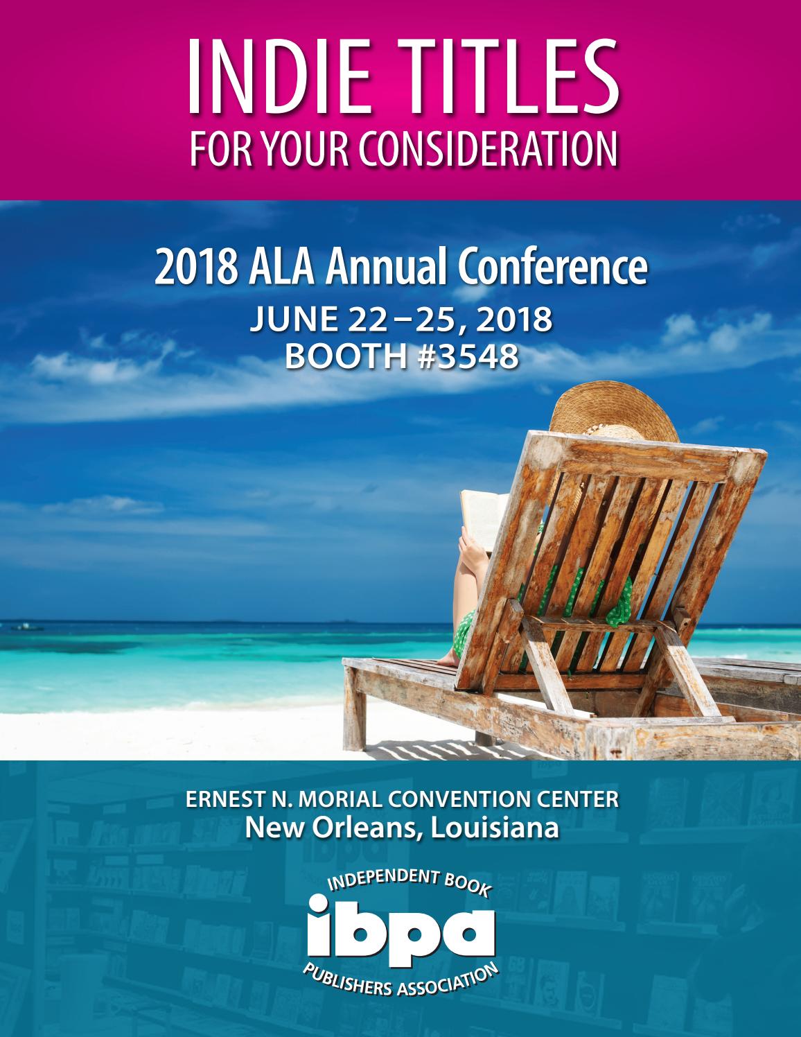 2018 IBPA ALA Show Catalog by IBPA Issuu