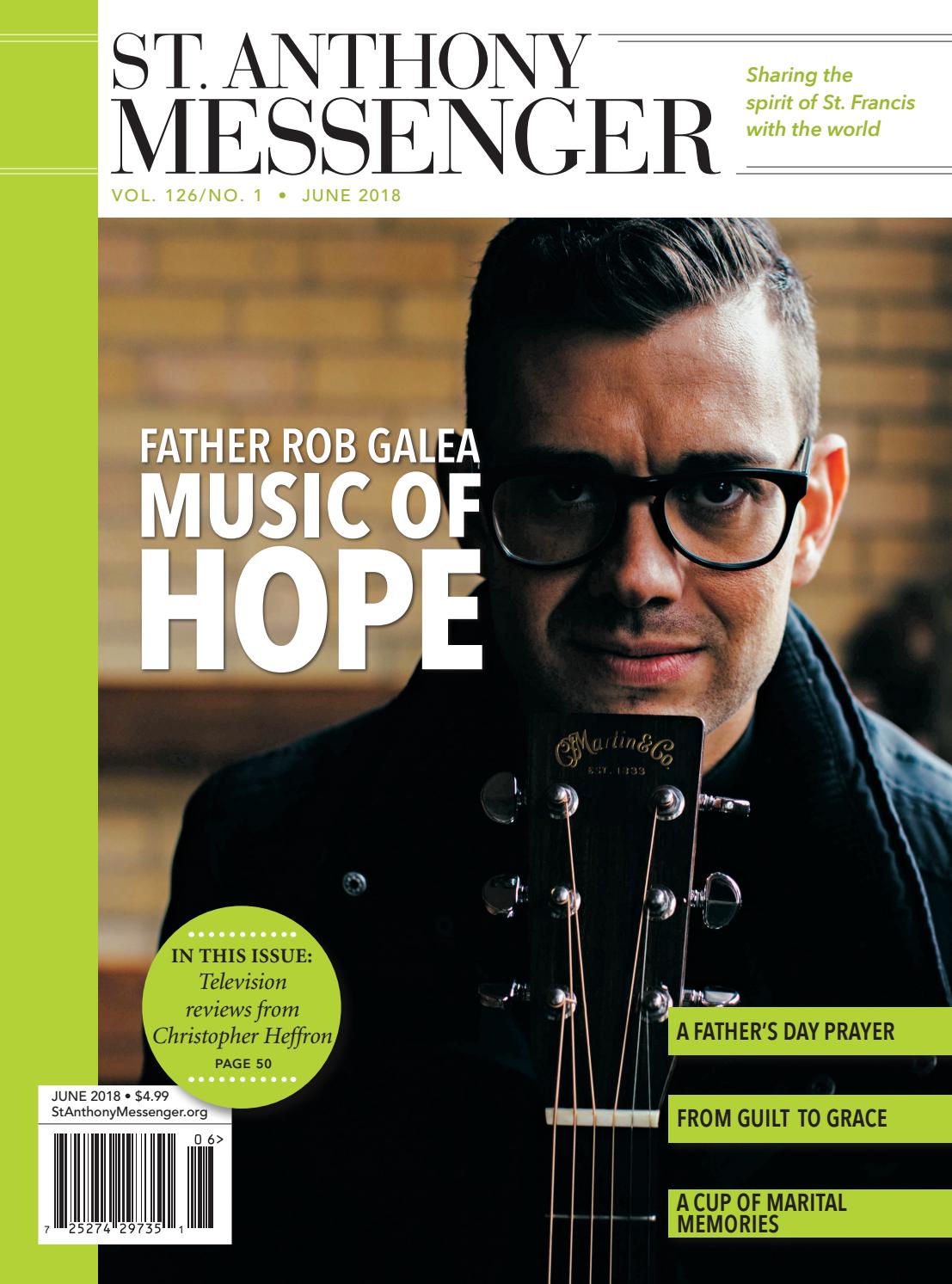 St. Anthony Messenger June 2018 by Franciscan Media Issuu