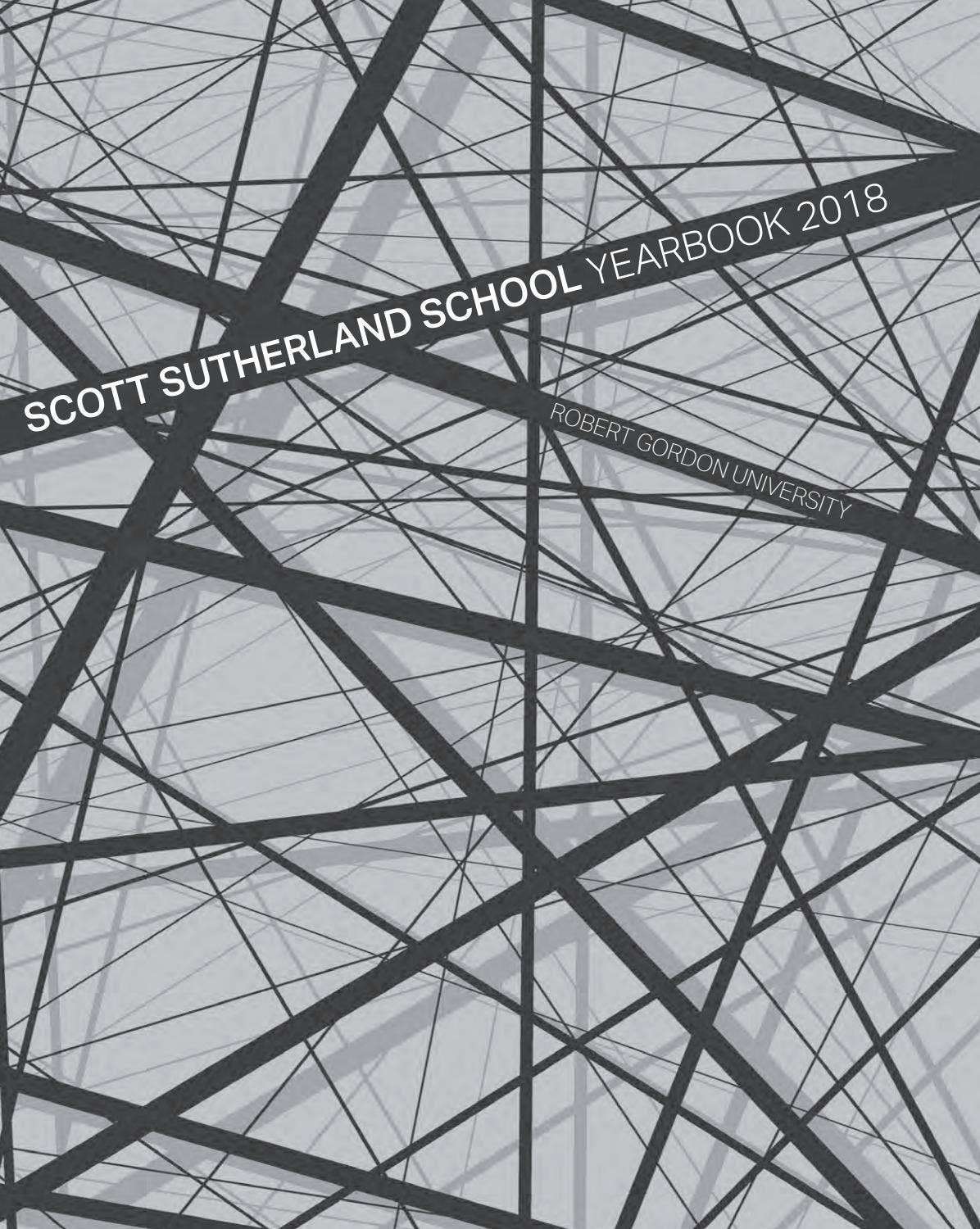 RGU Scott Sutherland Yearbook 2018 by The Robert Gordon University - Issuu