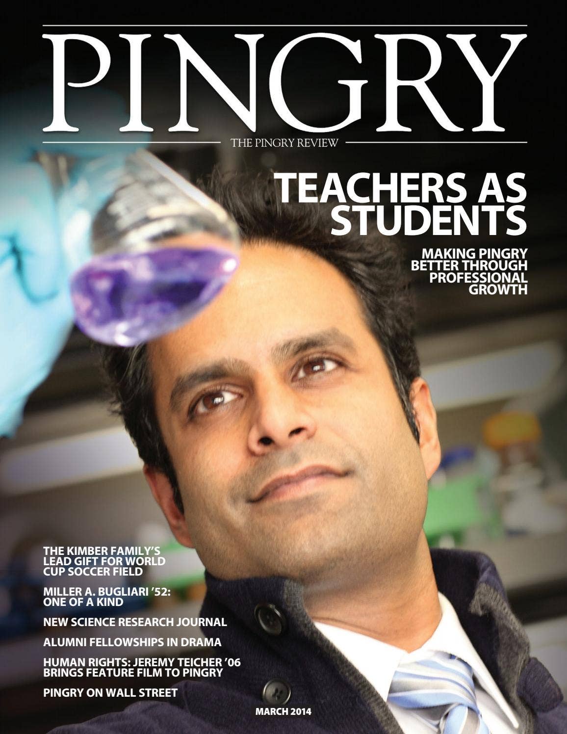 Pingry Review, March 2014 by The Pingry School Issuu